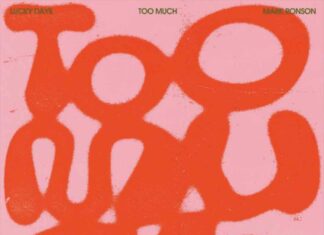 Too Much - Mark Ronson Feat. Lucky Daye