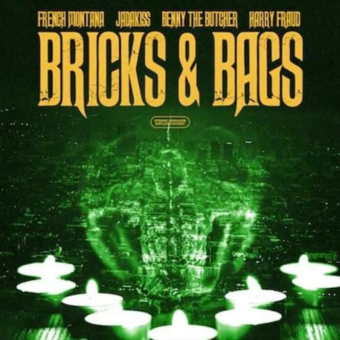 Bricks & Bags - French Montana & Harry Fraud Feat. Jadakiss & Benny The Butcher