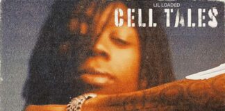 Cell Tales - Lil Loaded