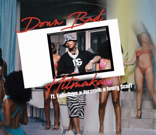 Down Bad – Hitmaka, Fabolous & Jeremih Down Bad - Hitmaka, Fabolous & Jeremih