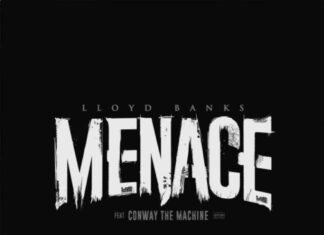 Menace - Lloyd Banks Feat. Conway The Machine