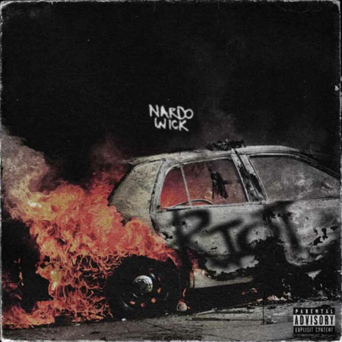 Riot - Nardo Wick