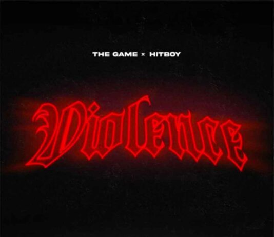 Violence – The Game & Hit-Boy Violence - The Game & Hit-Boy
