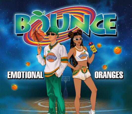 Bounce - Emotional Oranges