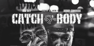 Catch A Body - Doe Boy Feat. Bobby Shmurda