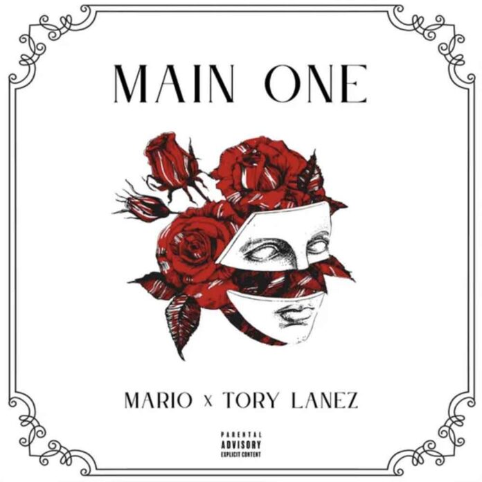 Main One - Mario Feat. Tory Lanez