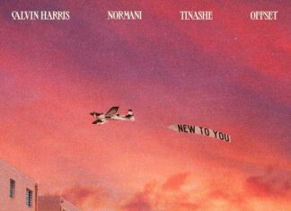 New To You - Calvin Harris Feat. Offset, Tinashe & Normani