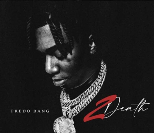 2 Death – Fredo Bang 2 Death - Fredo Bang