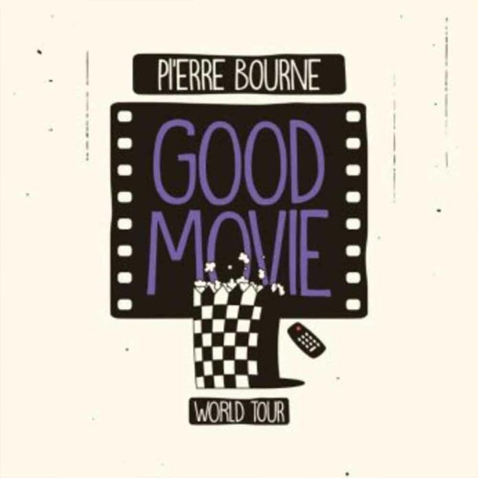 Good Movie - Pi'erre Bourne