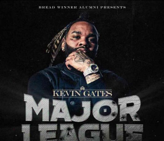 Major League – Kevin Gates Major League - Kevin Gates