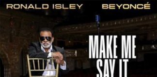 Make Me Say It Again Girl - The Isley Brothers Feat. Beyoncé
