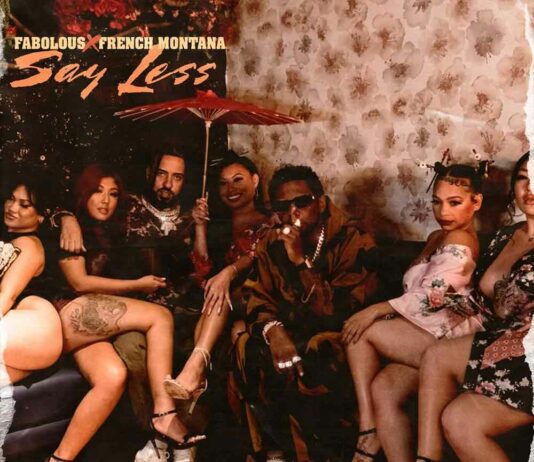 Say Less - Fabolous Feat. French Montana