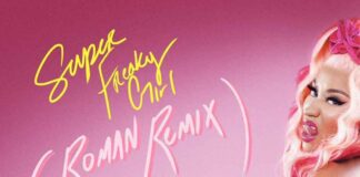 Super Freaky Girl (Roman Remix) - Nicki Minaj