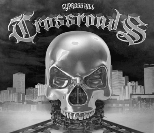CROSSROADS – CYPRESS HILL
