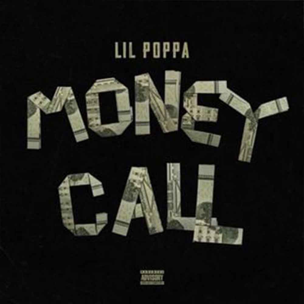 MONEY CALL - LIL POPPA - Https://wavwax.com/money-call-lil-poppa/