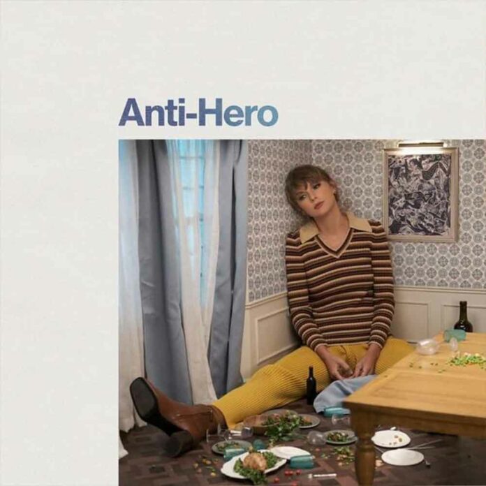 Anti-Hero - Taylor Swift
