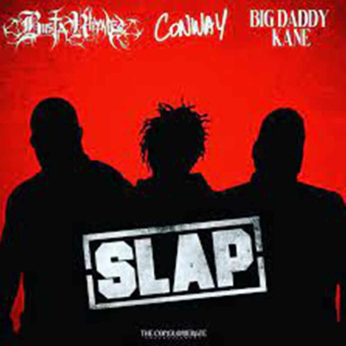 Slap - Busta Rhymes, Big Daddy Kane, Conway the Machine