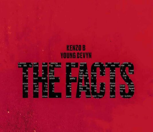 The Facts - Kenzo B feat. Young Devyn