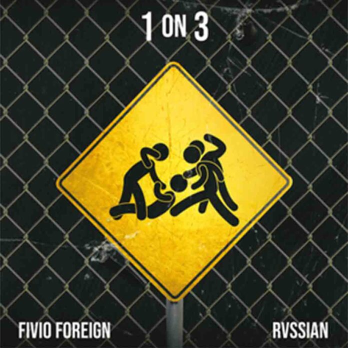1 On 3 - Fivio Foreign, Rvssian