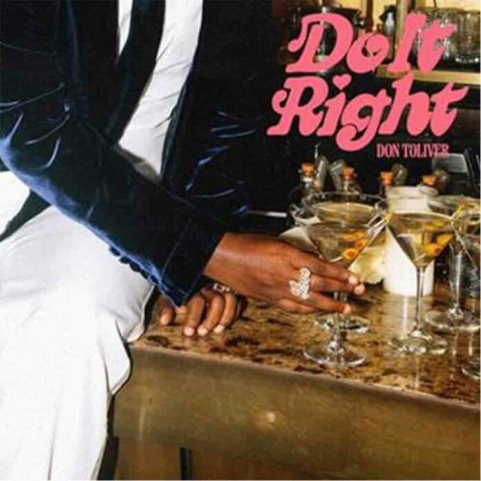 Do It Right - Don Toliver