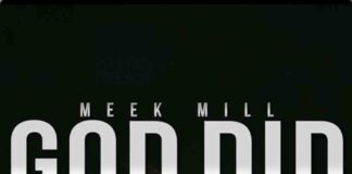 God Did - Meek Mill