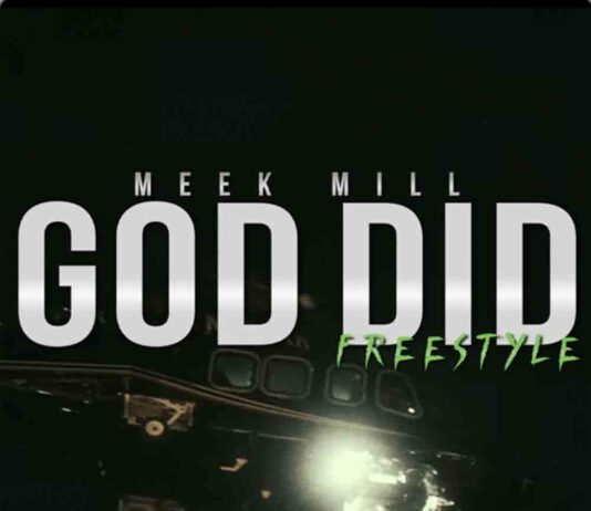 God Did - Meek Mill
