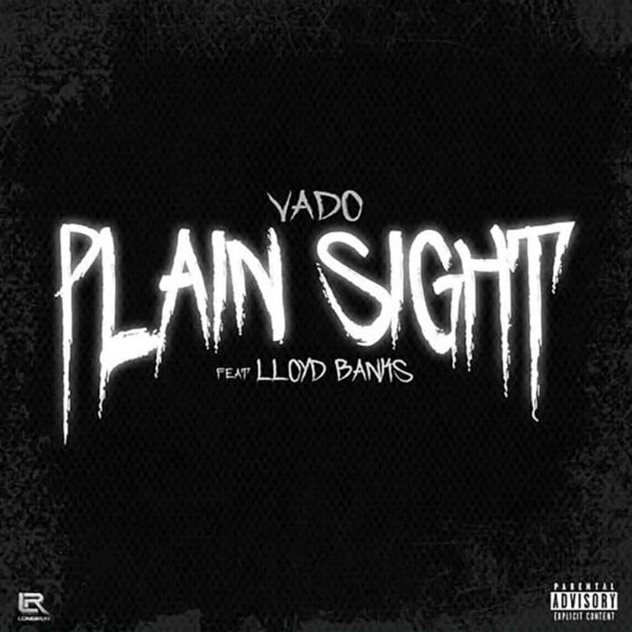 Plain Sight - Vado ft. Lloyd Banks
