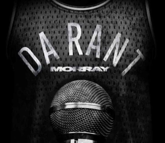 Da Rant - Morray