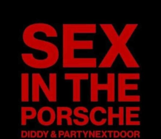 Sex In The Porsche – Diddy & PartyNextDoor Sex In The Porsche - Diddy & PartyNextDoor