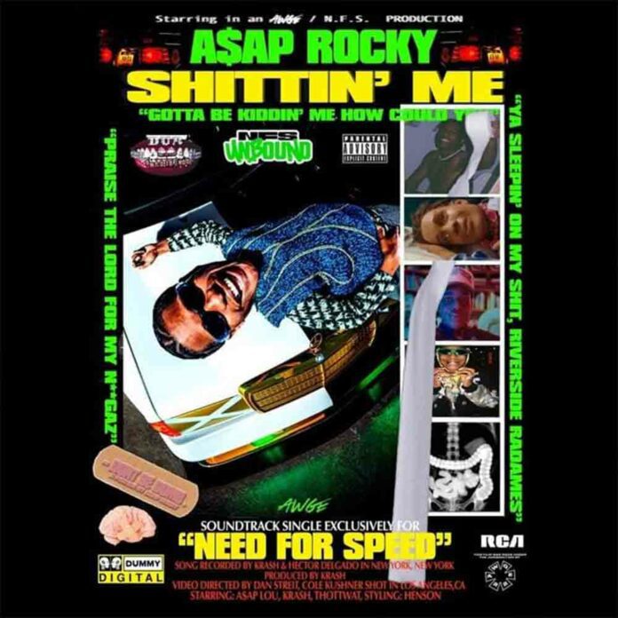 Sh*ttin' Me - A$AP ROCKY