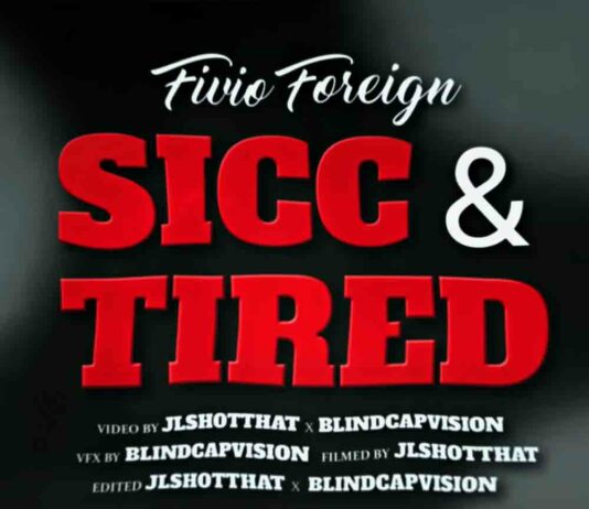 Sicc & Tired - Fivio Foreign