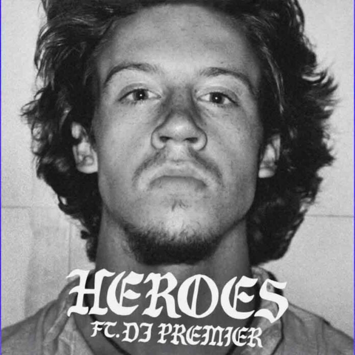 HEROES - MACKLEMORE FT DJ PREMIER