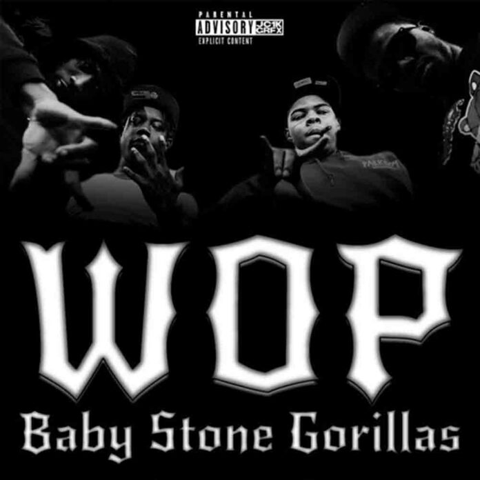 WOP - Baby Stone Gorillas