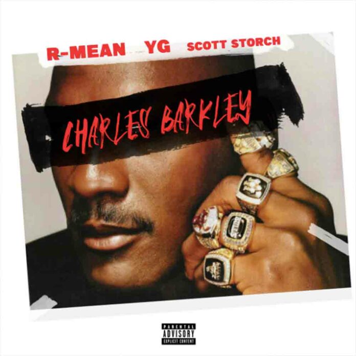 Charles Barkley - R-Mean feat. YG