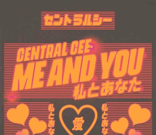 Me and You - Central Cee