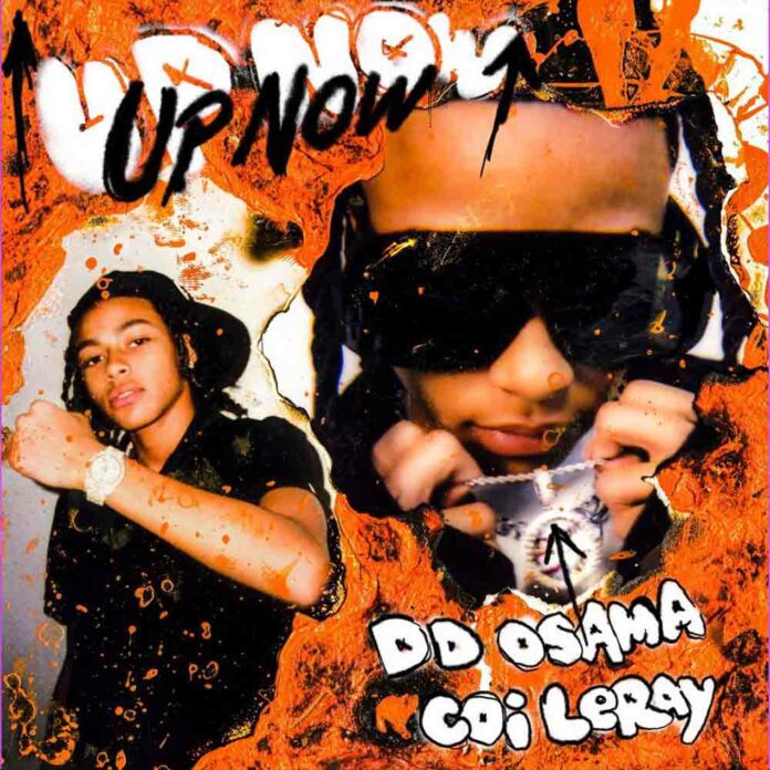 Upnow - DD Osama feat. Coi Leray