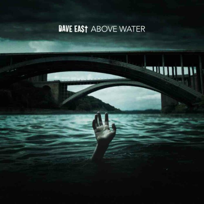 ABOVE WATER - Dave East
