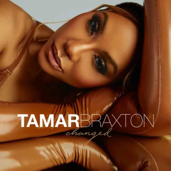 Changed - Tamar Braxton