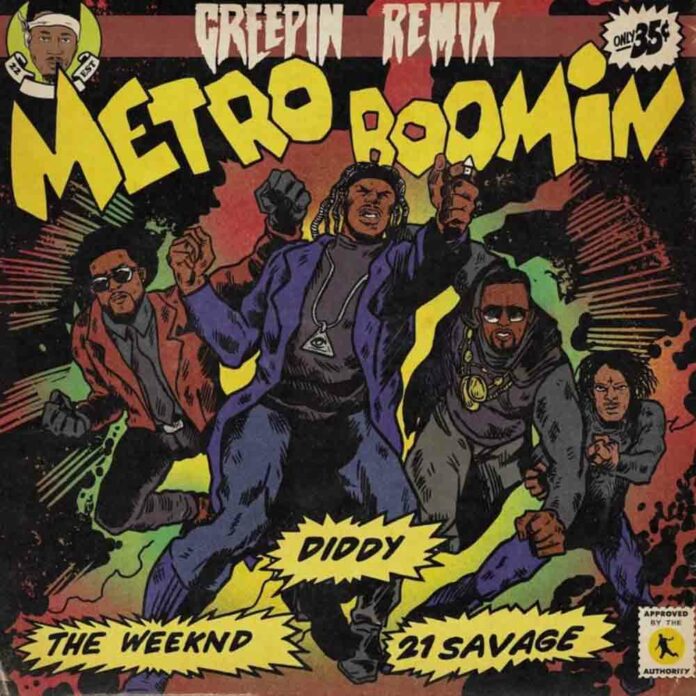Creepin - Diddy, Metro Boomin, The Weeknd, 21 Savage