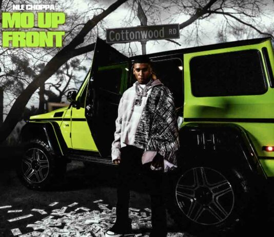 Mo Up Front – NLE Choppa Mo Up Front - NLE Choppa