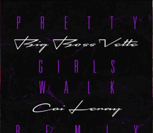Pretty Girls Walk – Big Boss Vette ft. Coi Leray Pretty Girls Walk - Big Boss Vette ft. Coi Leray