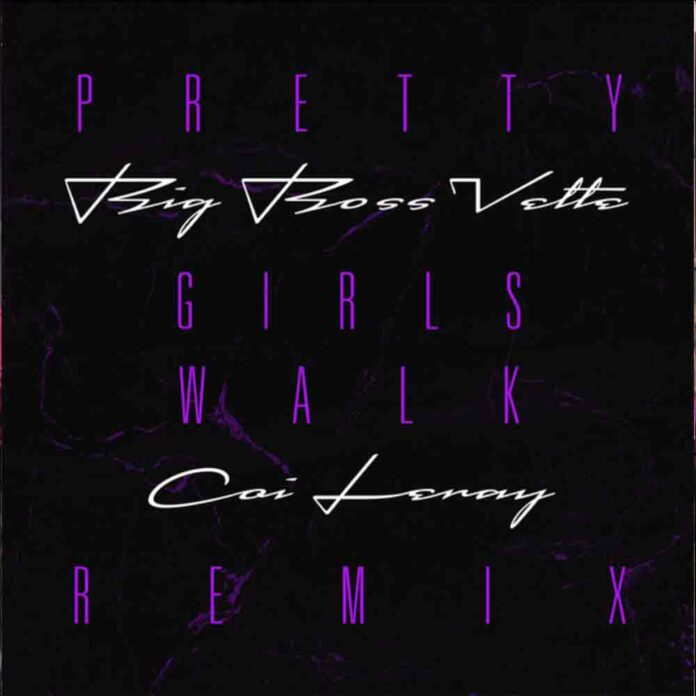 Pretty Girls Walk - Big Boss Vette ft. Coi Leray