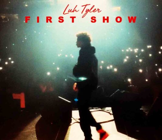 First Show - Luh Tyler