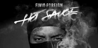 Hot Sauce - Fivio Foreign