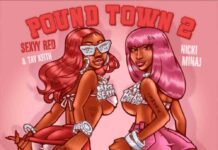 Pound Town 2 - Sexyy Red ft. Nicki Minaj & Tay Keith