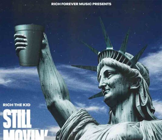 Still Movin – Rich The Kid, Fivio Foreign, Jay Critch Still Movin - Rich The Kid, Fivio Foreign, Jay Critch