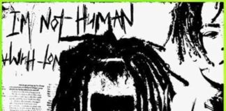 I'm Not Human - XXXTENTACION, Lil Uzi Vert