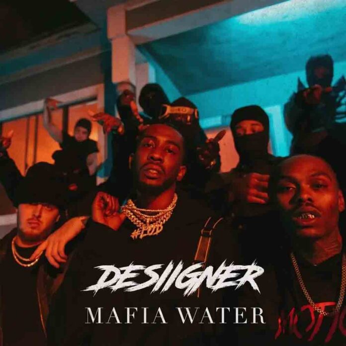 Mafia Water - Desiigner