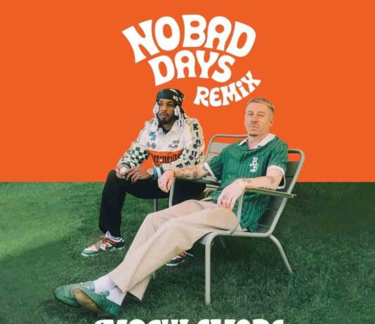 NO BAD DAYS REMIX - MACKLEMORE FT. ARMANI WHITE & COLLETT