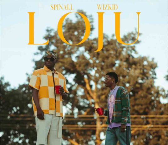 Loju - SPINALL ft. Wizkid
